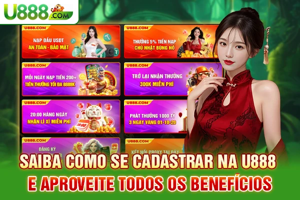 Saiba como se cadastrar na U888 e aproveite todos os benefícios