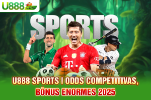 u888-sports-_-odds-competitivas,-bonus-enormes-2025